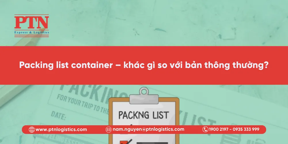 Packing list container – khác gì so với bản thông thường