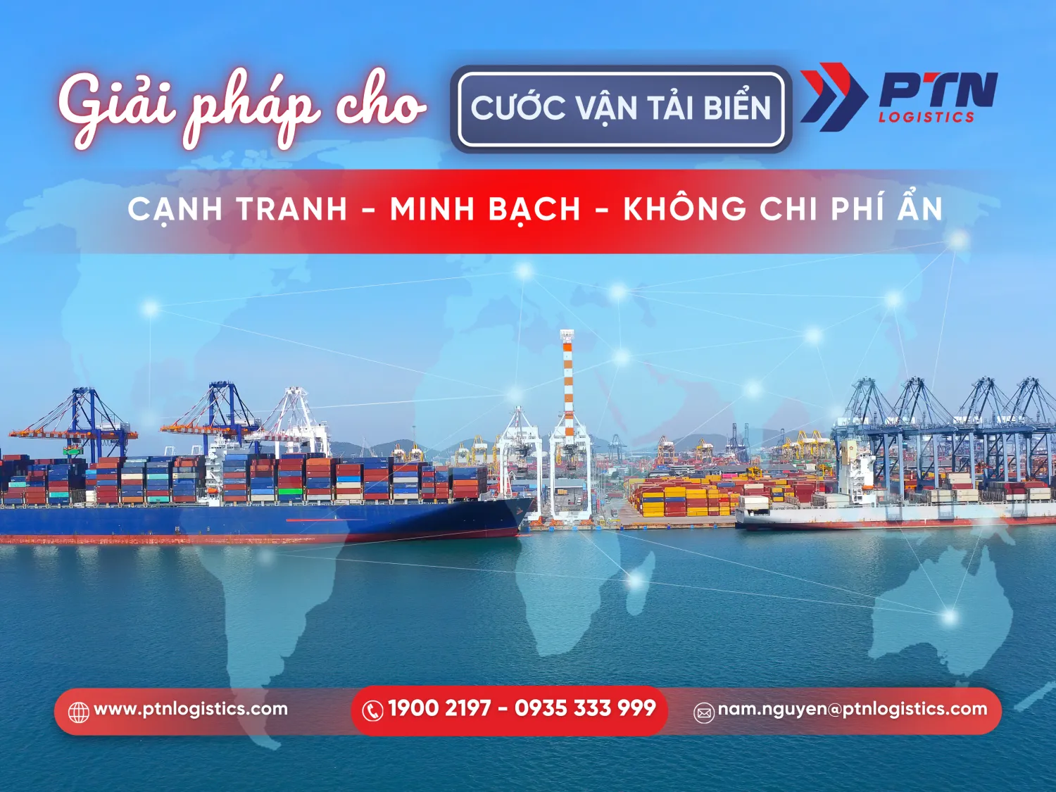 PTN Logistics cung cấp giải pháp toàn diện cho cước vận tải biển