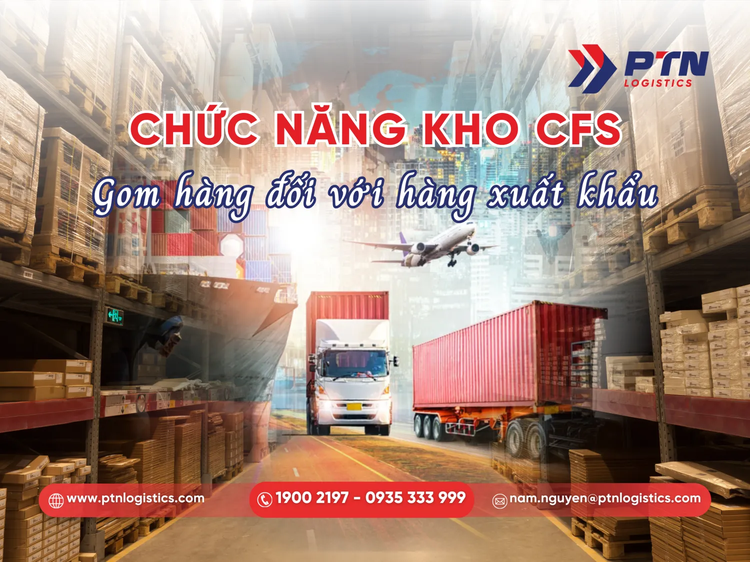 Chức năng gồm hàng đối với hàng xuất khẩu của kho CFS