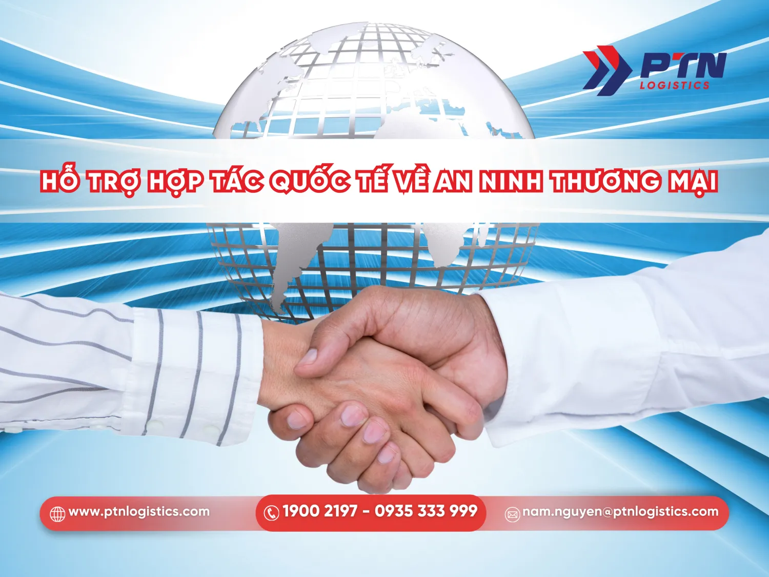 Hỗ trợ hợp tác quốc tế và an ninh thương mại toàn cầu