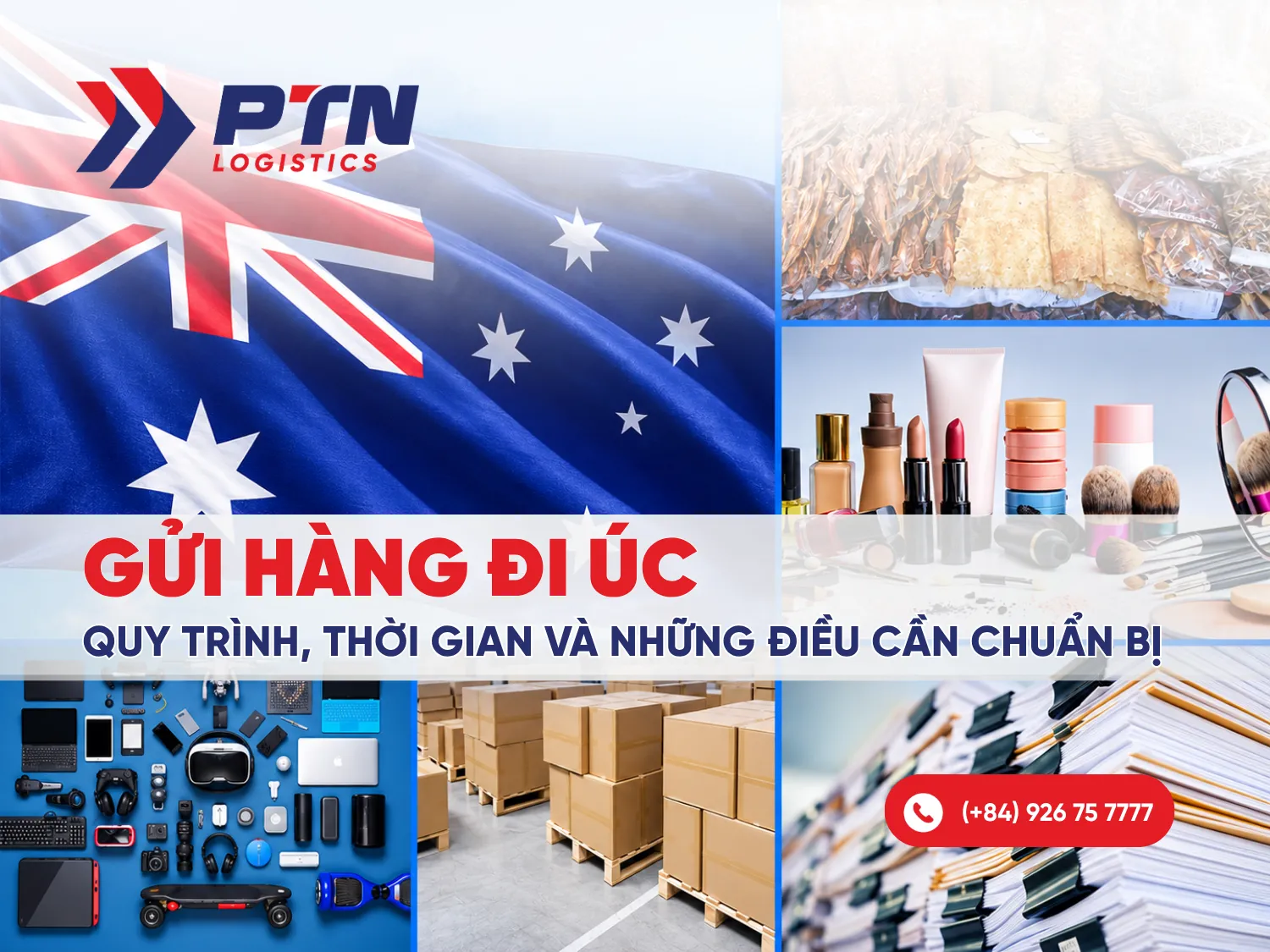 Gửi hàng đi Úc: Những điều kiện cần biết