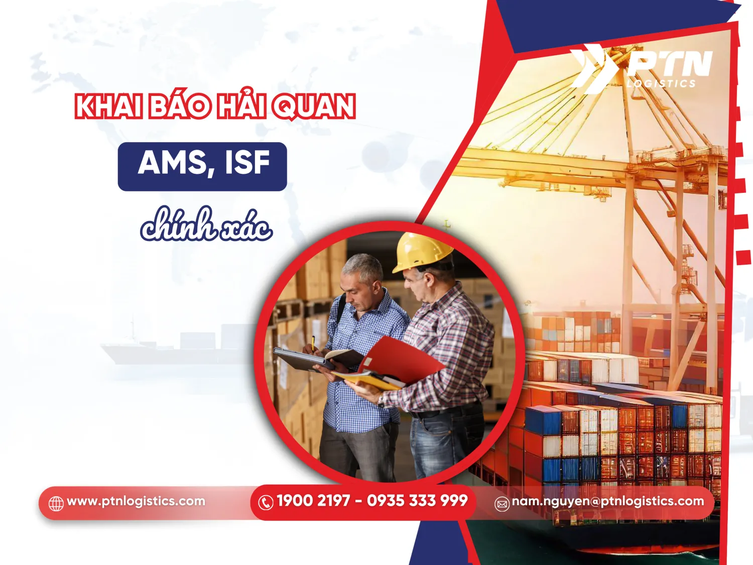 Khai báo hải quan AMS, ISF chuẩn xác