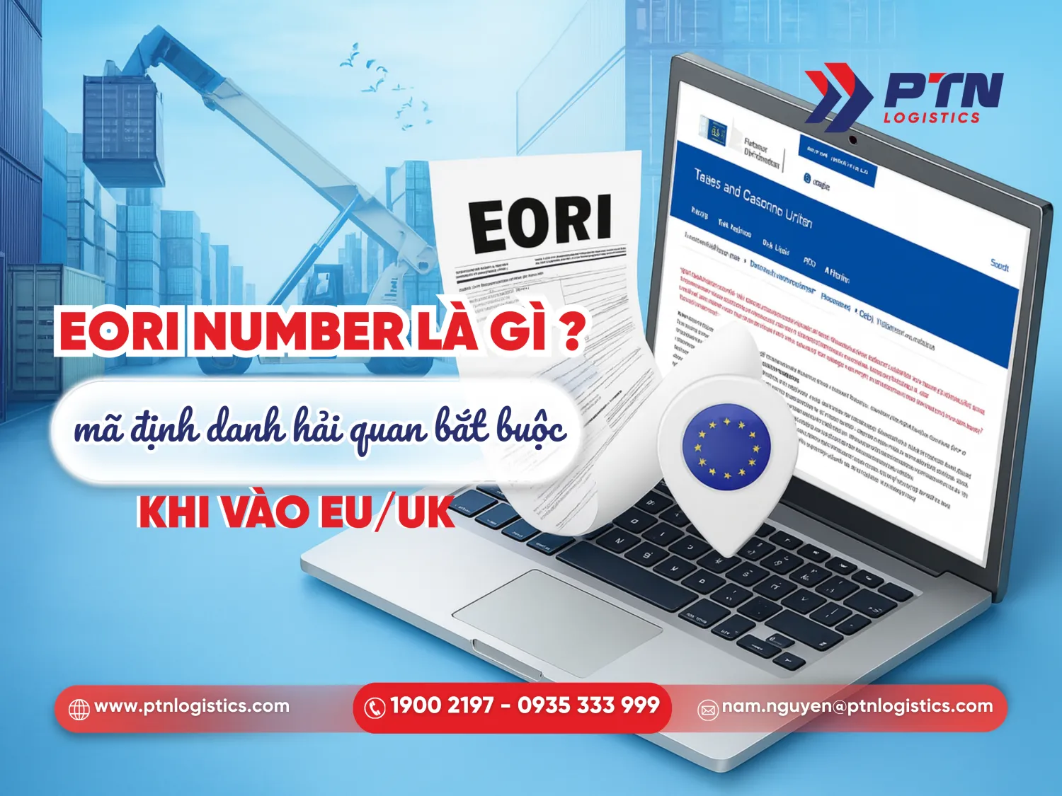 EORI Number là gì? Mã định danh hải quan bắt buộc