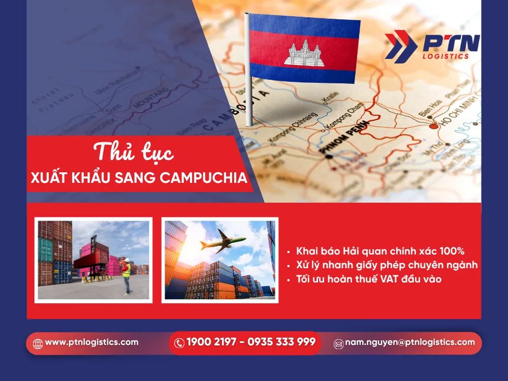 Tìm hiểu thủ tục xuất khẩu sang Campuchia