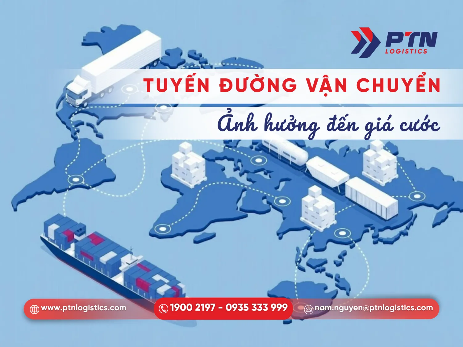 Tuyến đường và loại hàng ảnh hưởng đến giá cước