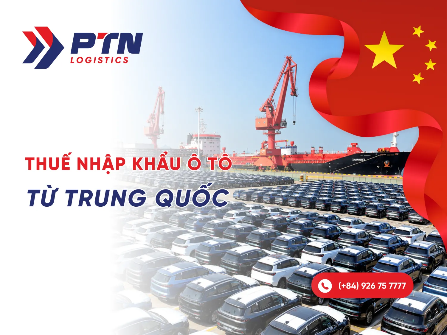 Tìm hiểu về thuế nhập khẩu ô tô Trung Quốc