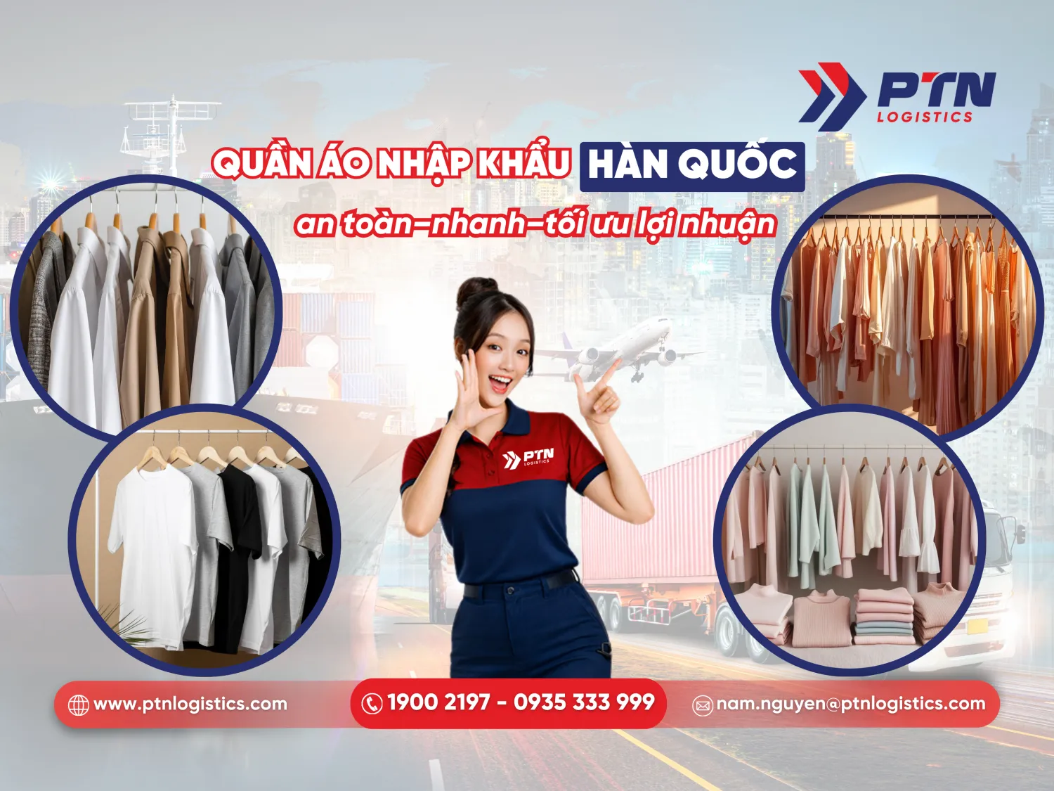 Quần áo nhập khẩu Hàn Quốc an toàn nhanh, tối ưu lợi nhuận