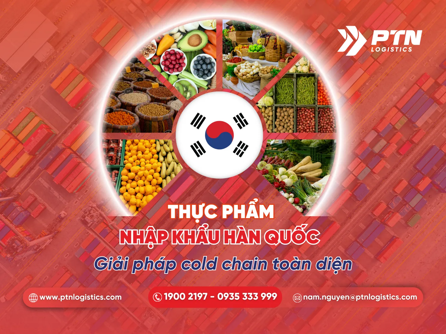 Thực phẩm nhập khẩu Hàn Quốc: Giải pháp cold chain toàn diện
