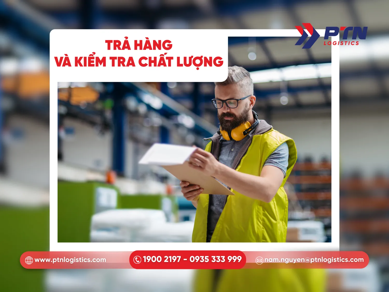 Trả hàng và kiểm tra chất lượng hàng hóa
