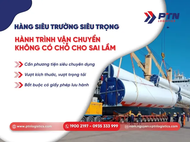 Hàng siêu trường siêu trọng: Hành trình vận chuyển không có chỗ cho sai lầm