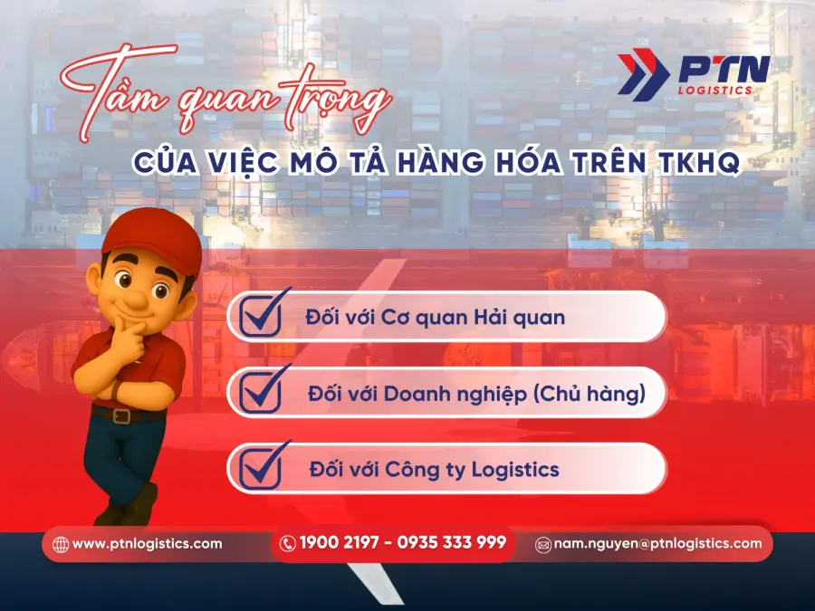 Tầm quan trọng của việc mô tả hàng hóa trên tờ khai hải quan