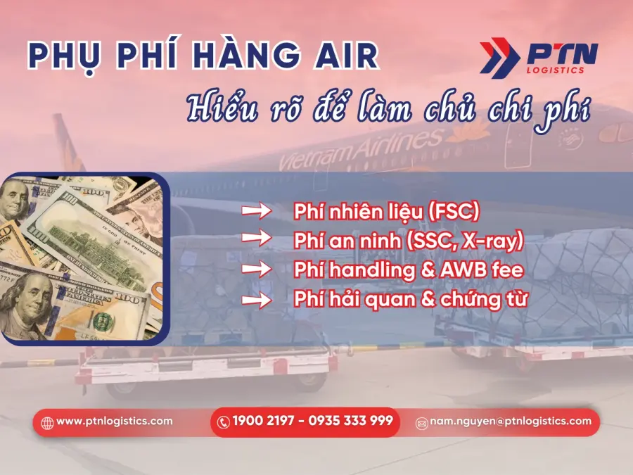 Các phụ phí thường gặp khi tính cước hàng air