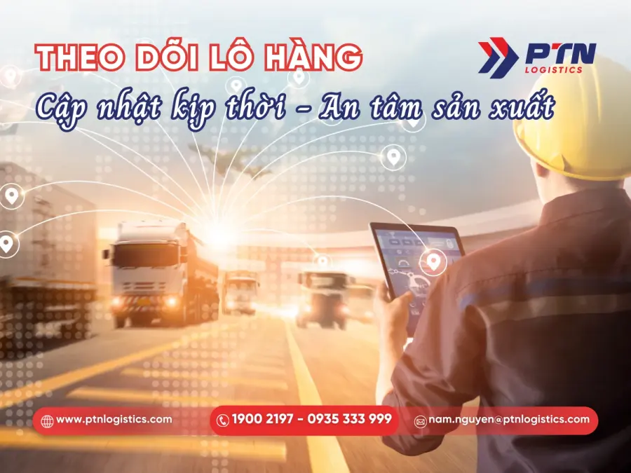Điều phối viên thực hiện theo dõi và cập nhật lịch trình lô hàng