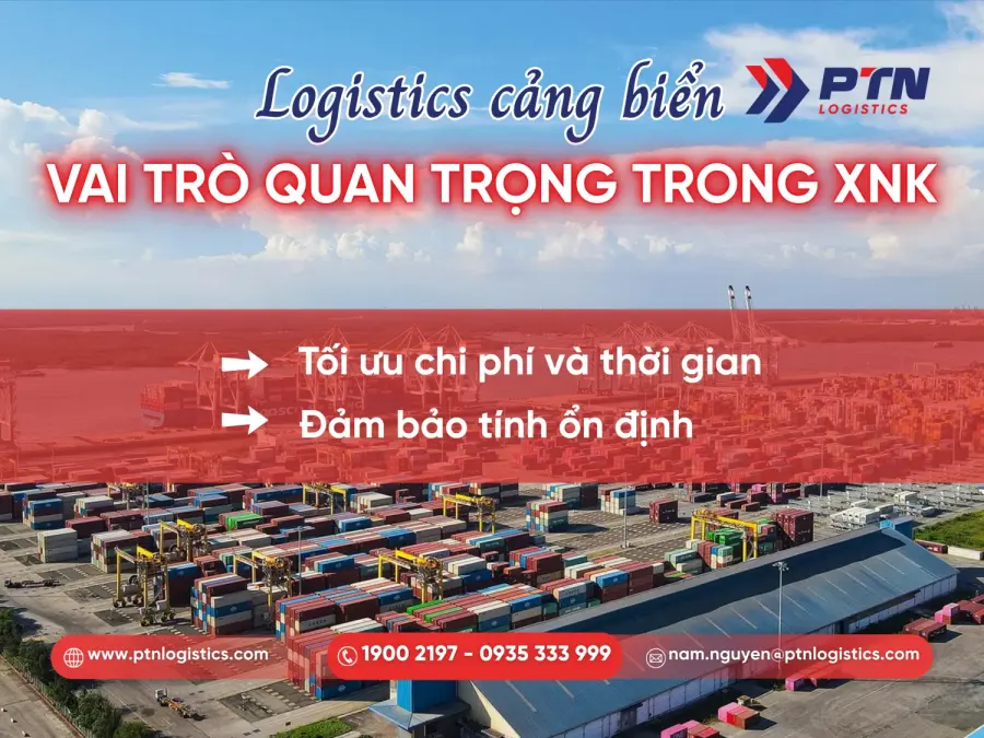 Vai trò quan trọng của logistics cảng biển