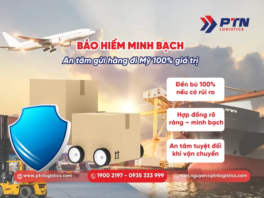 Bảo hiểm hàng hóa minh bạch, an tâm gửi hàng đi Mỹ