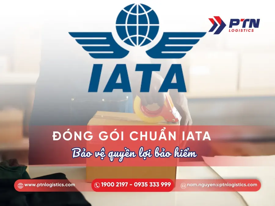 Đóng gói hàng theo tiêu chuẩn IATA