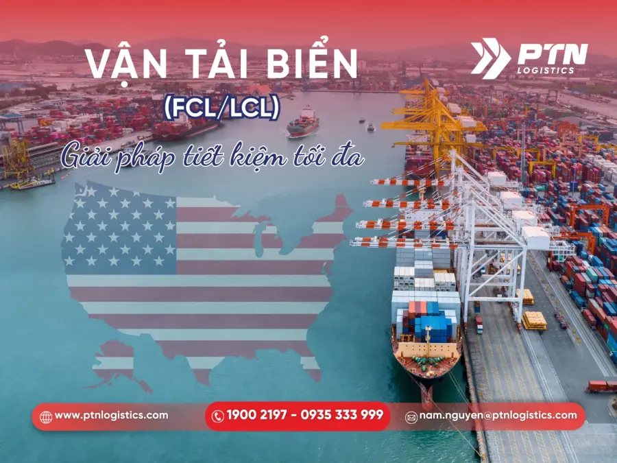 Gửi hàng đi Mỹ tại Bến Tre bằng đường biển