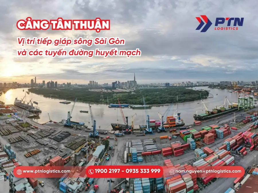 Cảng Tân Thuận có vị trí tiếp giáp sông Sài Gòn và các tuyến đường huyết mạch quan trọng