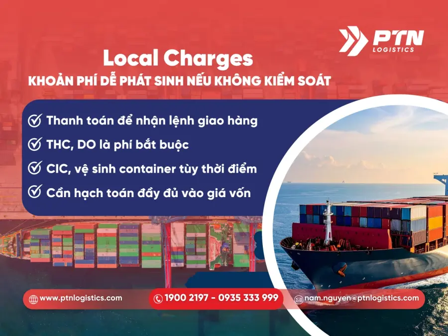 Local charges là khoản phí dễ phát sinh nếu không kiểm soát