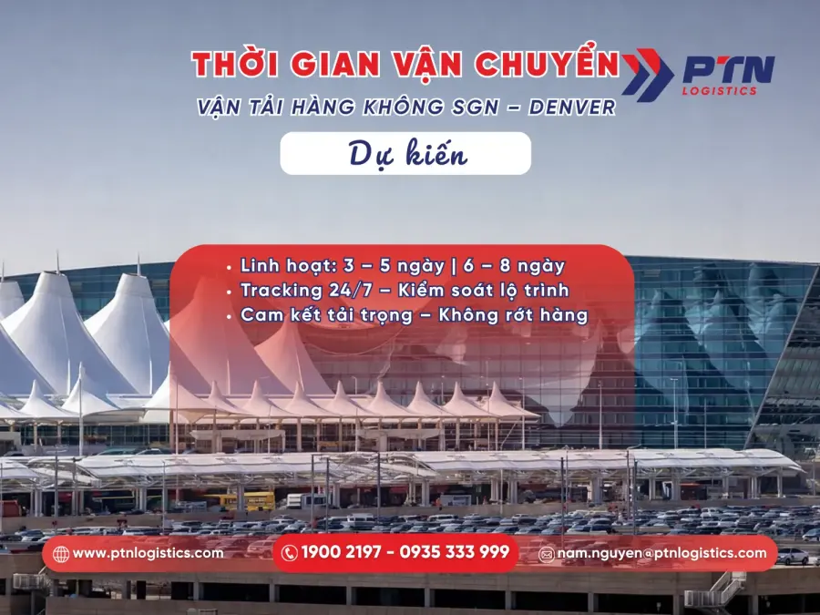 Thời gian vận chuyển hàng SGN - Denver bao lâu