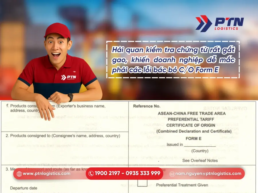 Mắc lỗi trong C/O Form E bắt buộc phải đóng thuế nhập khẩu