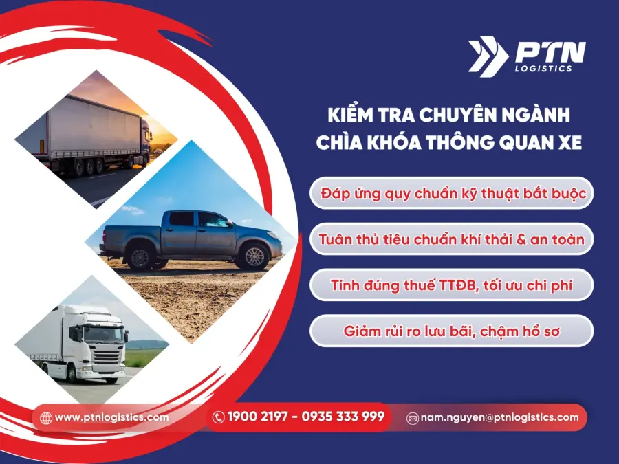 Kiểm tra chuyên ngành là chìa khóa thông quan xe